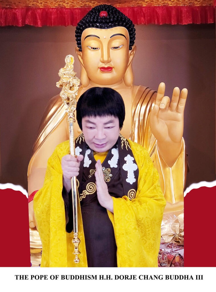 世界佛教教皇 南無第三世多杰羌佛 祂表示祂只是一個慚愧的修行者